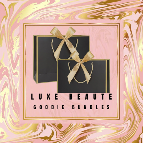Luxe Beaute’ Goodie Bag Bundles