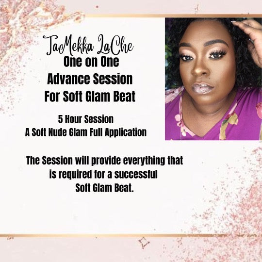 Advance Soft Glam Session